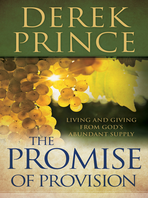 Title details for The Promise of Provision by Derek Prince - Available